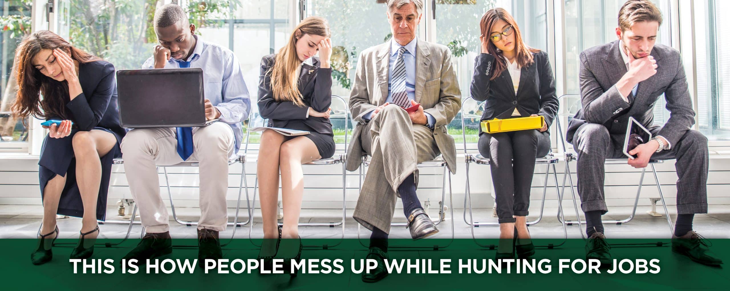 This is How People Mess up While Hunting for Jobs NextGen